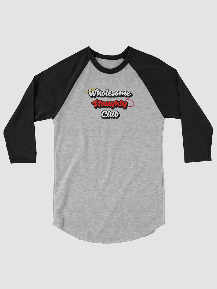 Wholesome Naughty Club Baseball Tee product image (1)