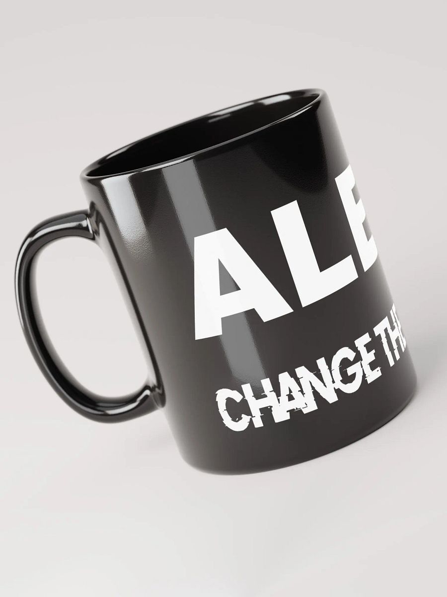 ALEXA Change The President Mug product image (4)