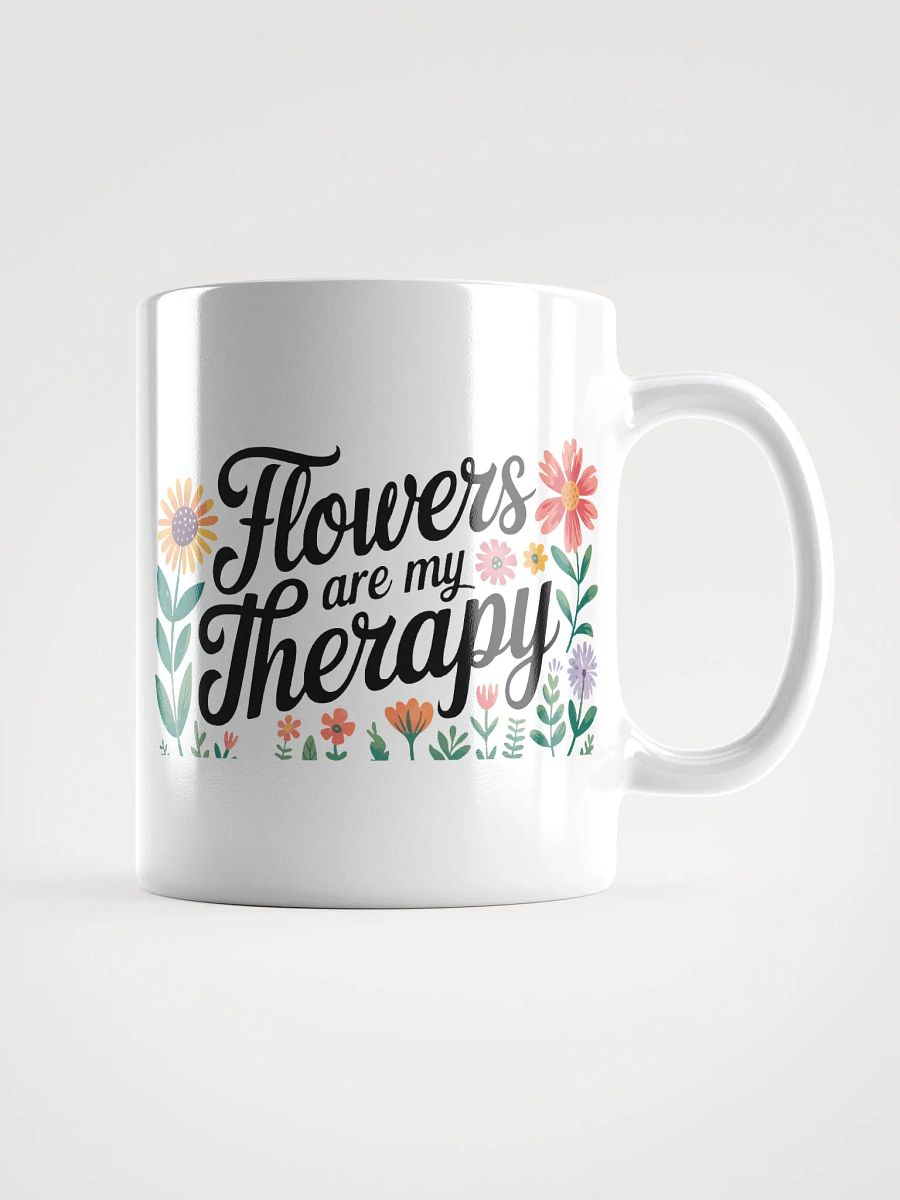 Flowers are my Therapy Flower Mug product image (5)
