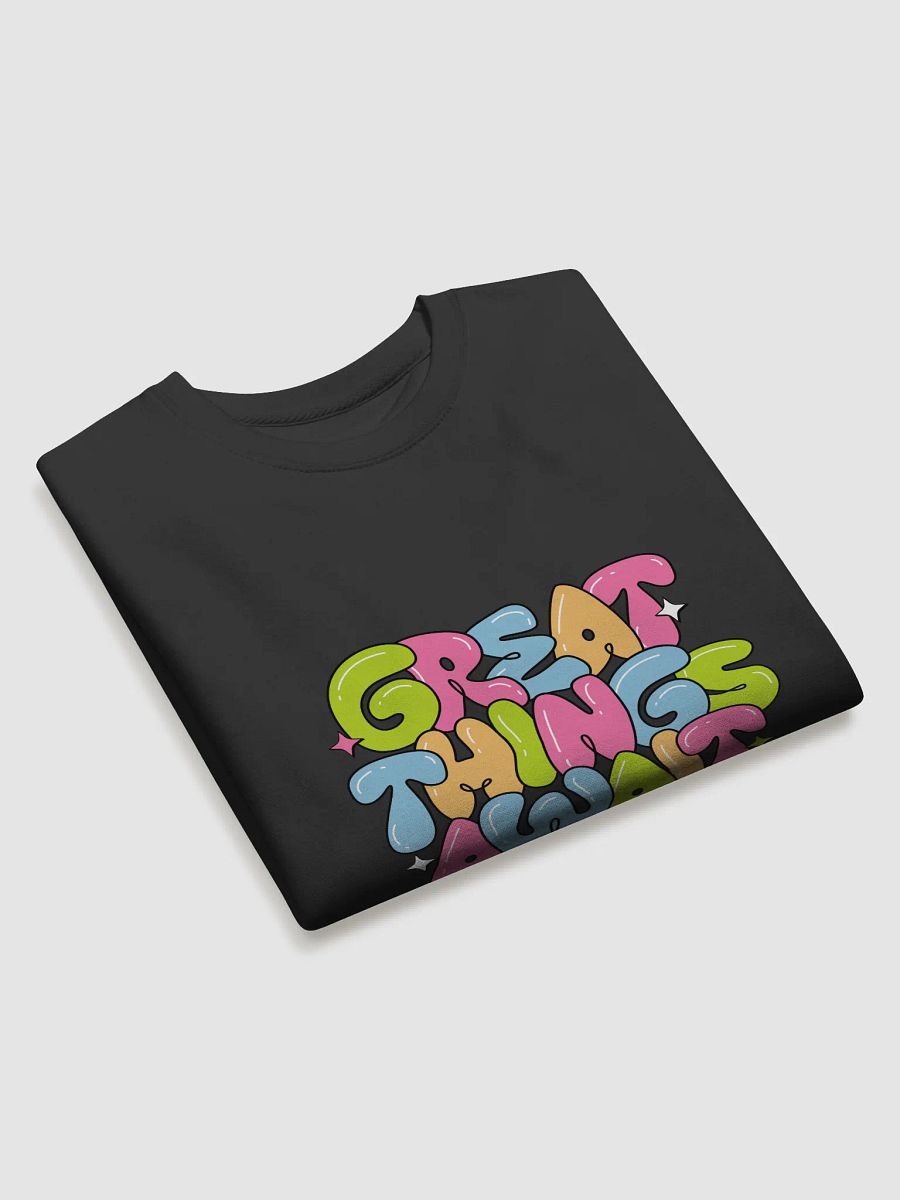 Great Things Await Bubble Letter Sweatshirt product image (3)