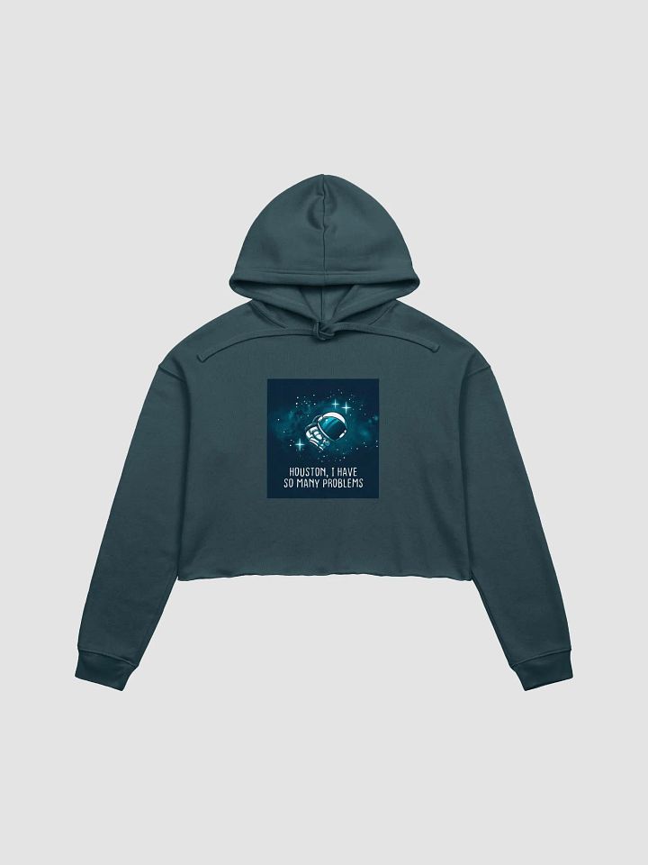 Houston, We Have Problems Hoodie Problems product image (5)