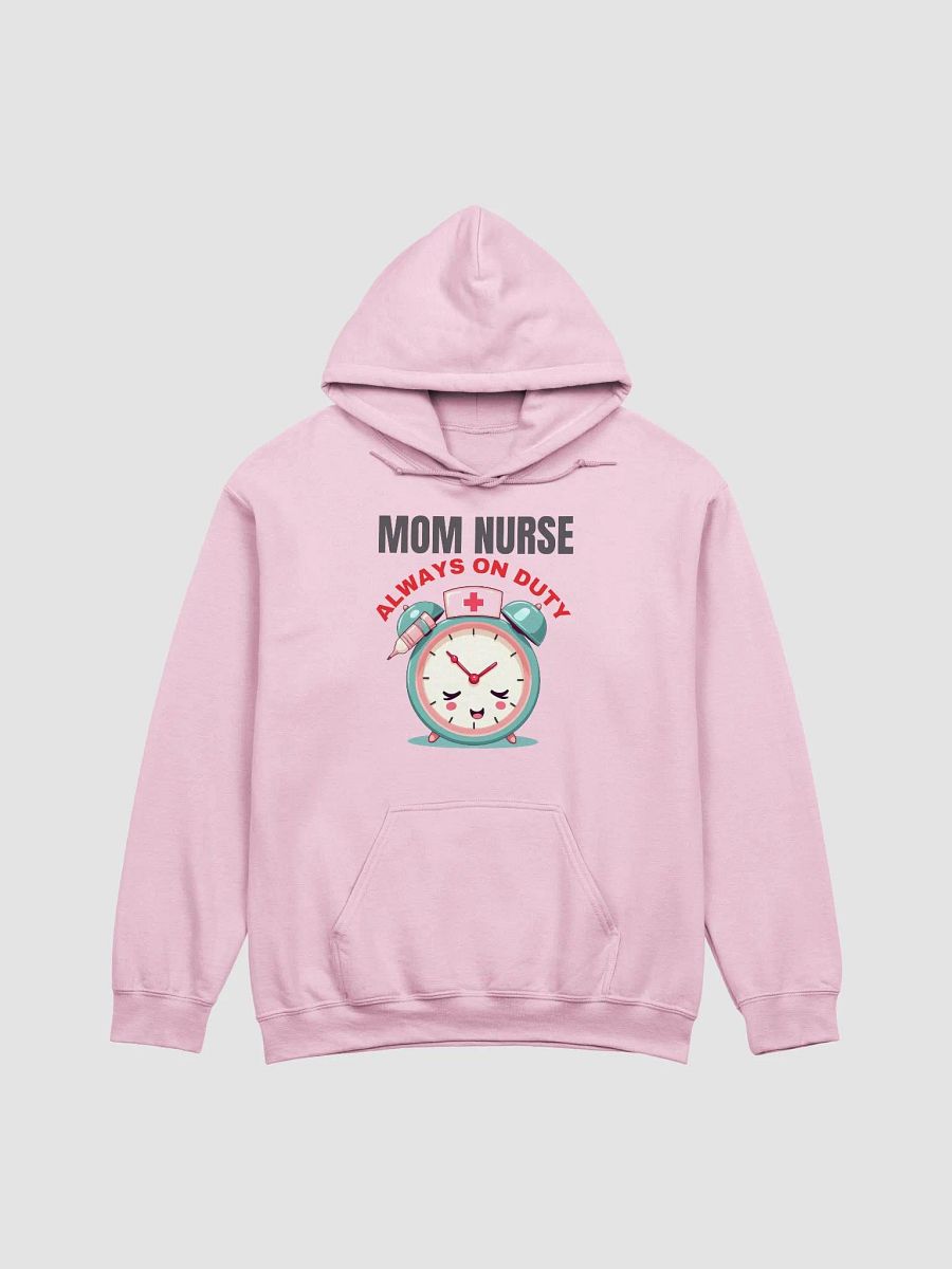 Mom Nurse Always On Duty Hoodie product image (3)