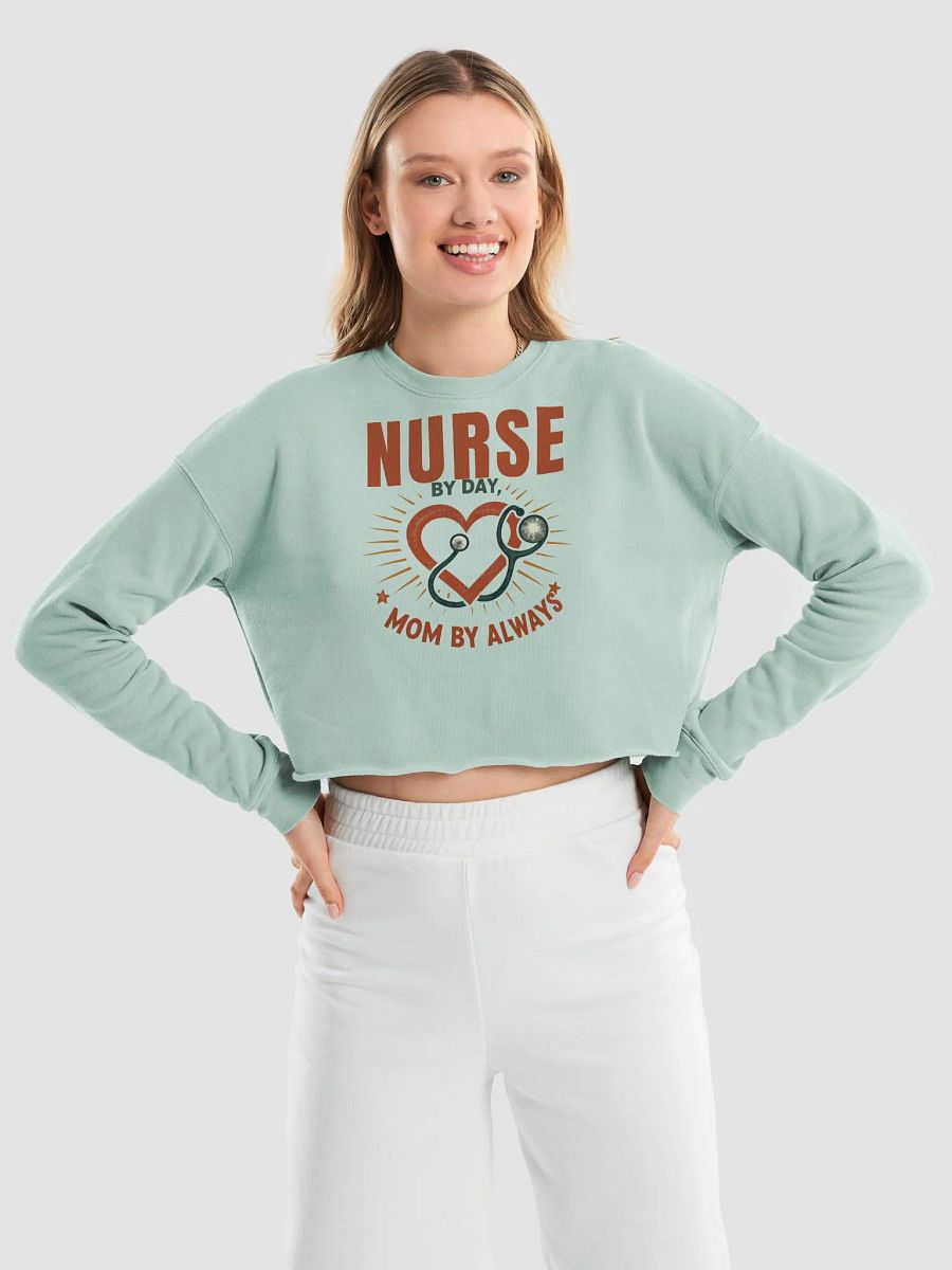 Nurse by Day, Mom by Always Fleece Crop Sweatshirt product image (26)