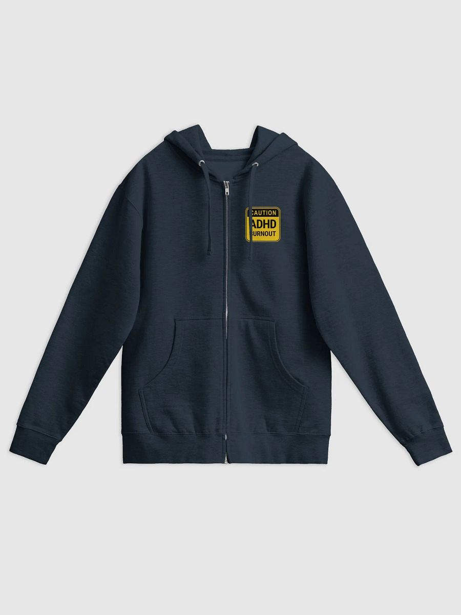 CAUTION: ADHD BURNOUT (sm. design) zip-up hoodie product image (1)