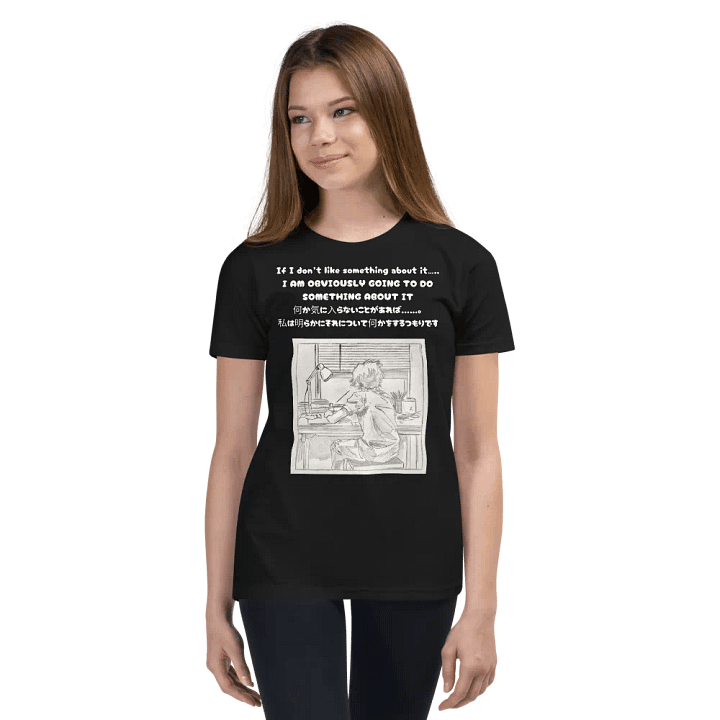 If I don't like something about it......, I am obviously going to do something about it - Youth T-Shirt product image (3)