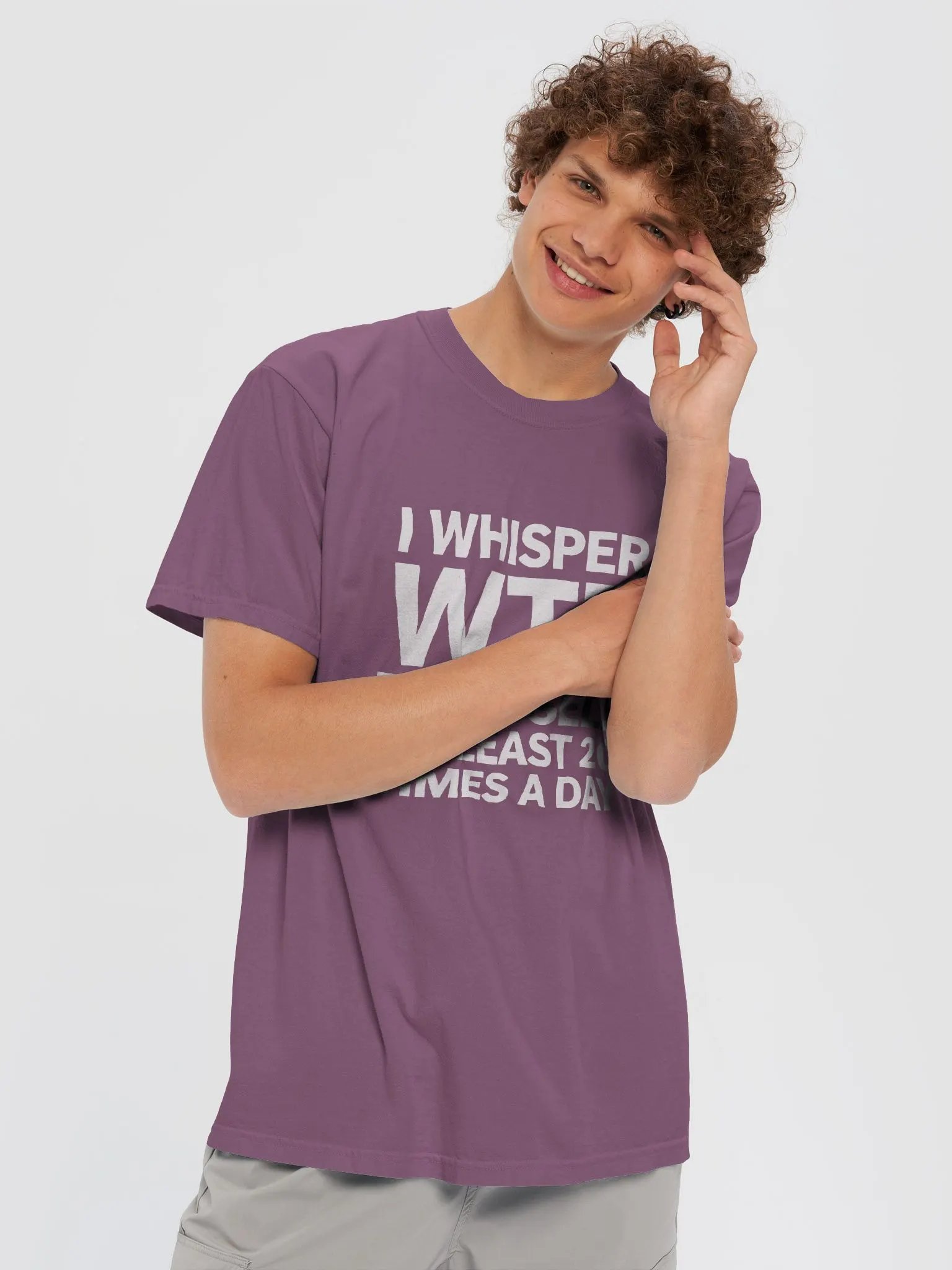 I Whisper Wtf to Myself At Least 20 Times A Day product image (60)