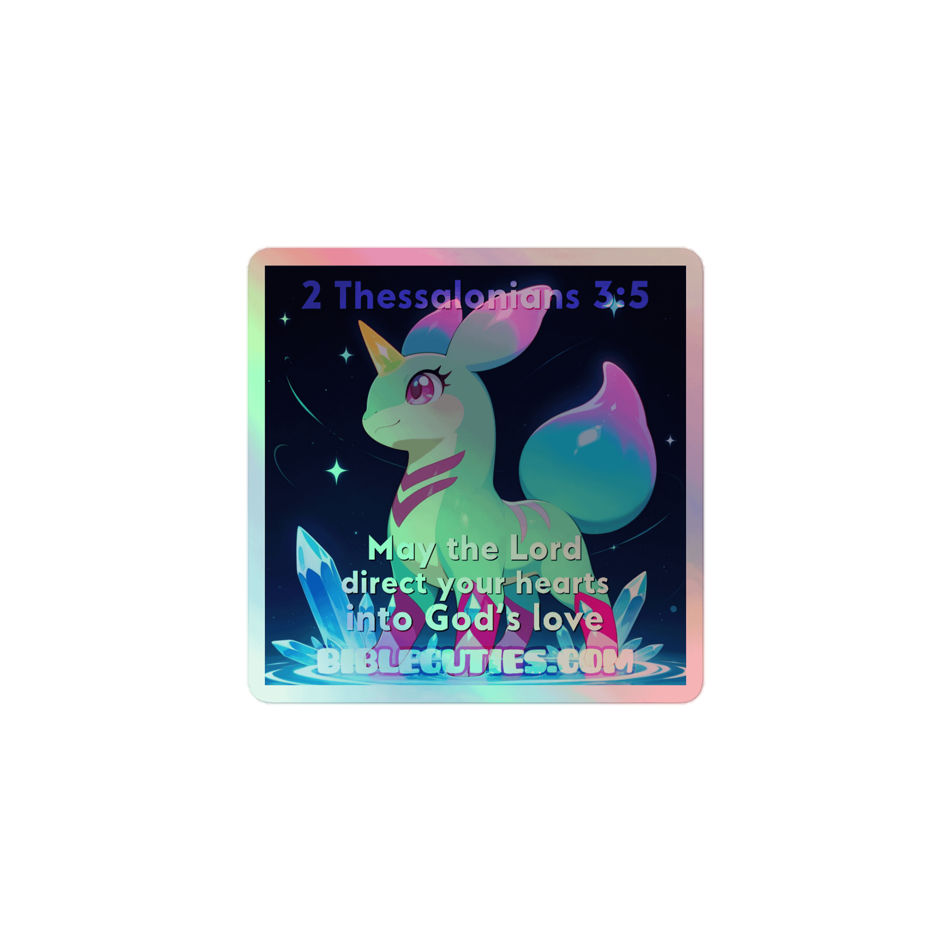 Bible Cuties Fey - May the Lord direct your hearts into God's love Holographic Sticker product image (1)