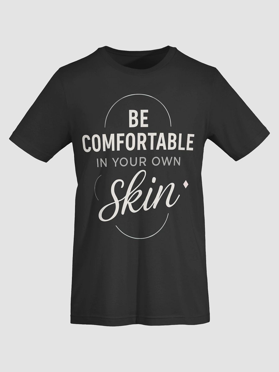 Embrace Your True Self with Sabrina Carpenter’s Inspiring Quote:   Be Comfortable in Your Own Skin — Transform Your Life and Confidence with Our Exclusive T-Shirt product image (7)