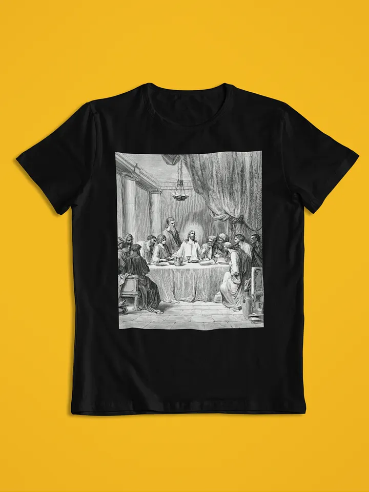 The Last Supper Gustave Dore Bible Illustration Unisex T-Shirt product image (1)