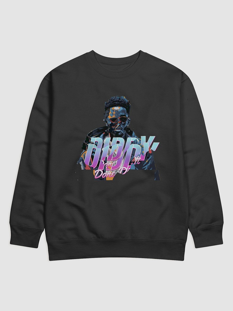 DIDDY Done Did It Sweatshirt product image (1)