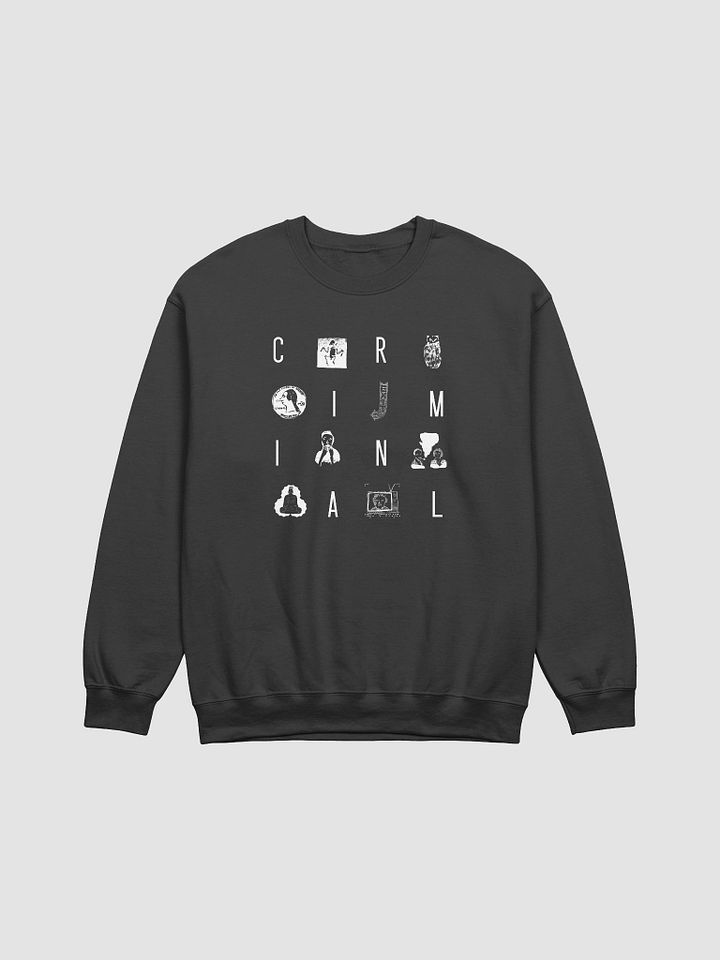 This is Criminal Sweatshirt product image (1)