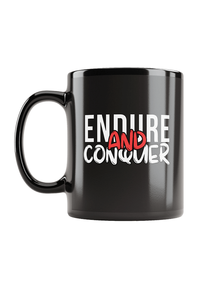 Endure and Conquer Motivational Quote Black Coffee Mug product image (2)