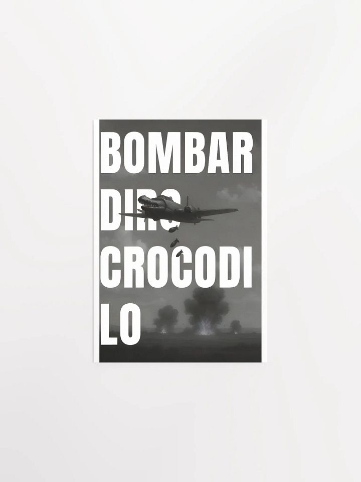 BOMBARDIRO CROCODILO POSTER product image (2)