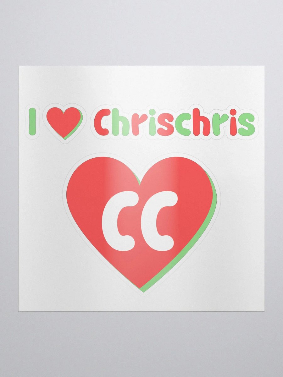 I Love Chrischris Sticker product image (1)