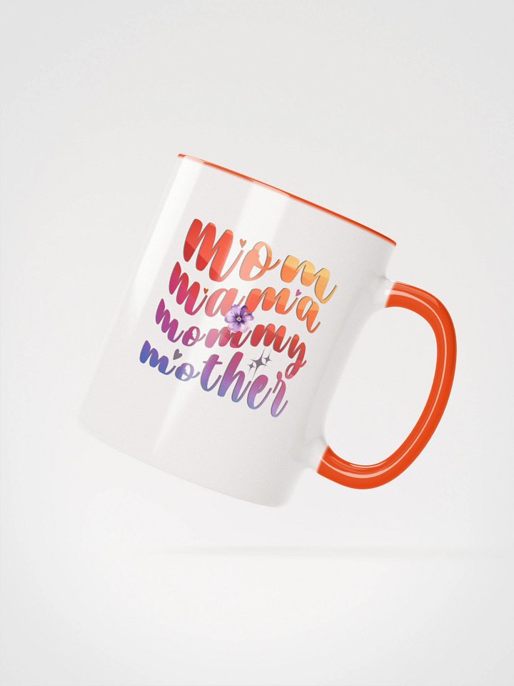Mom, Mama, Mommy, Mothers Day Ceramic Mug product image (2)