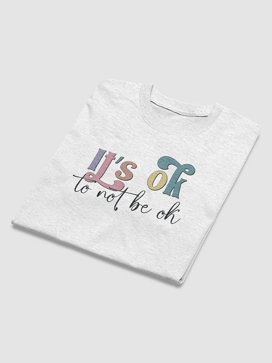It's OK To Not Be OK T-Shirt product image (16)