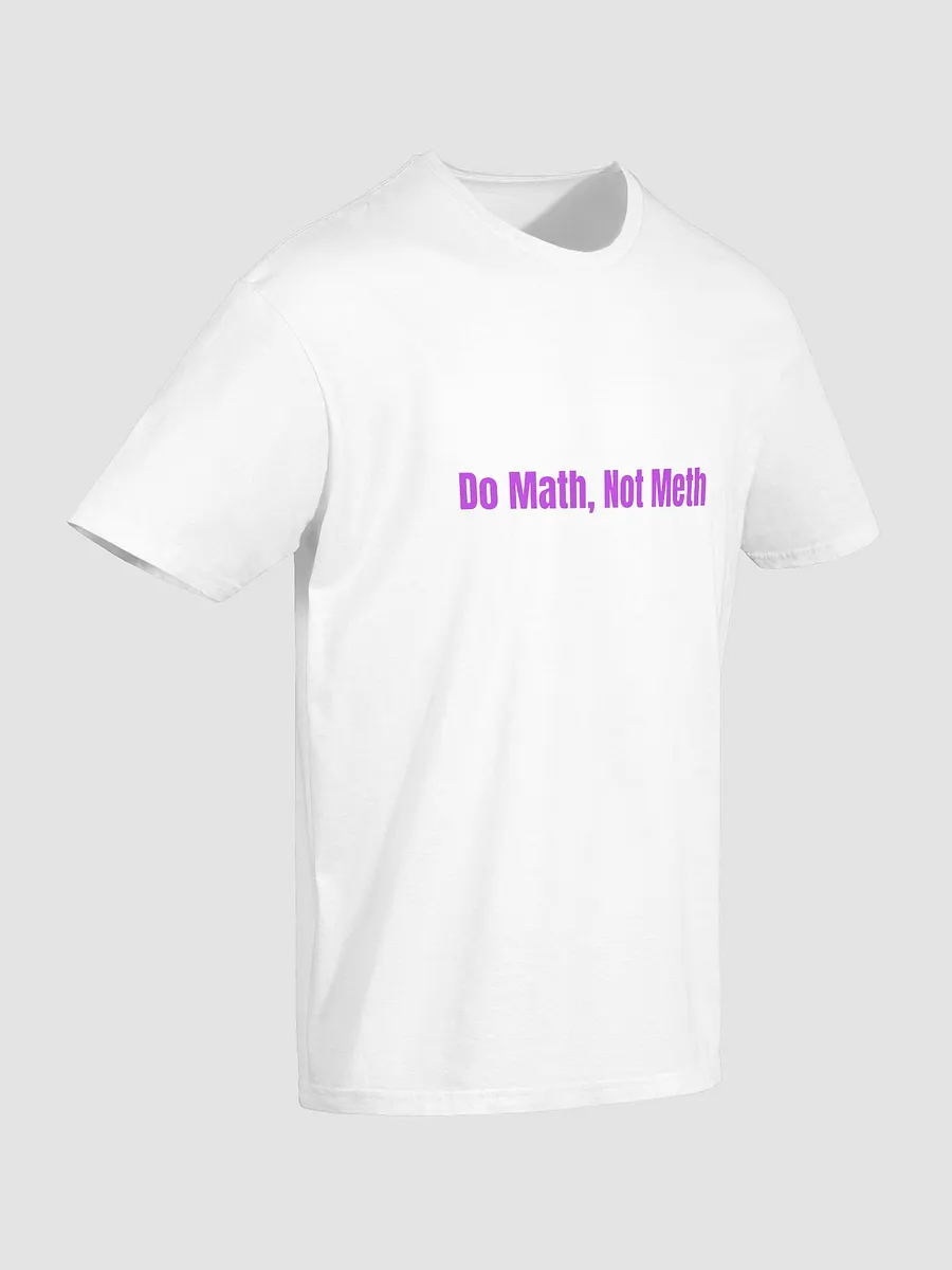 Do Math, Not Meth product image (2)