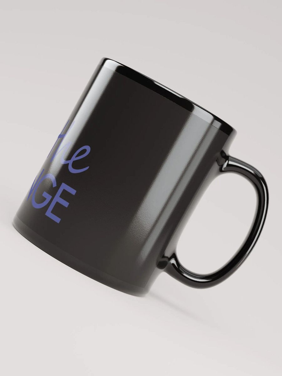 Be The Change Mug product image (5)
