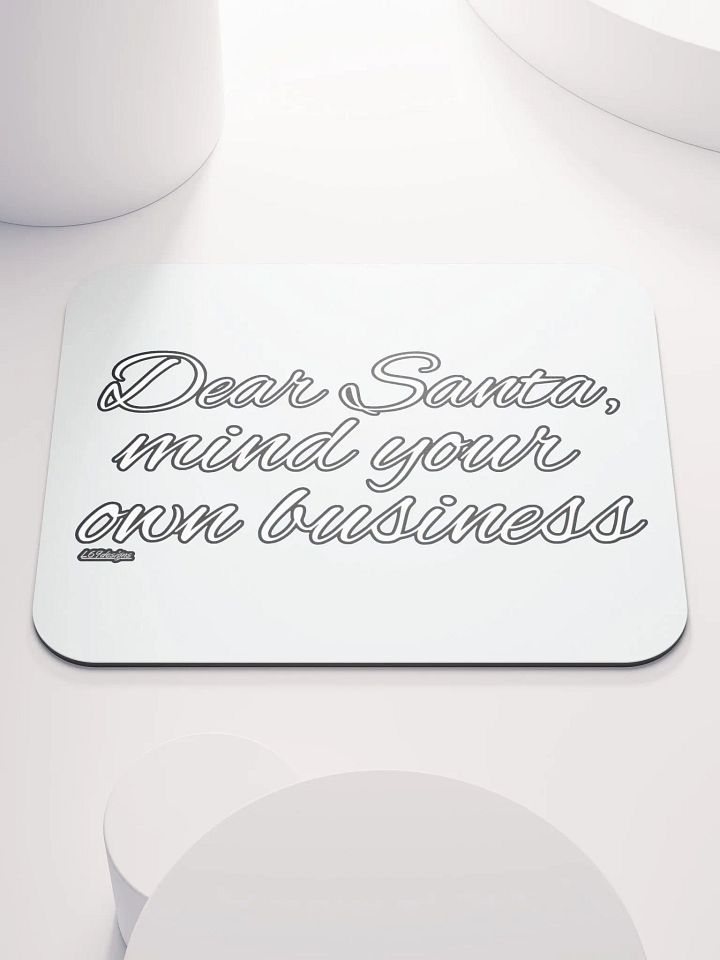 DEAR SANTA, MIND YOUR OWN BUSINESS product image (1)