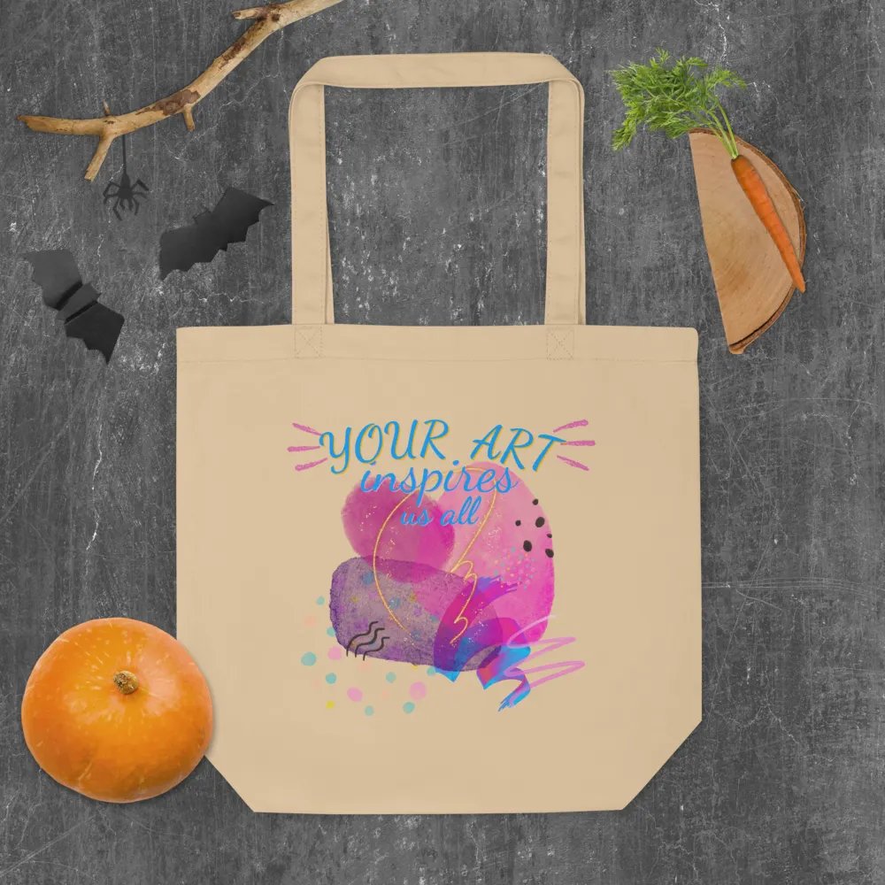 eco Tote bag depicting 'Your art inspires us all'  Perfect gift for mom, wife, friend, colleague who loves art. Perfect way for them to showcase their talent. product image (10)
