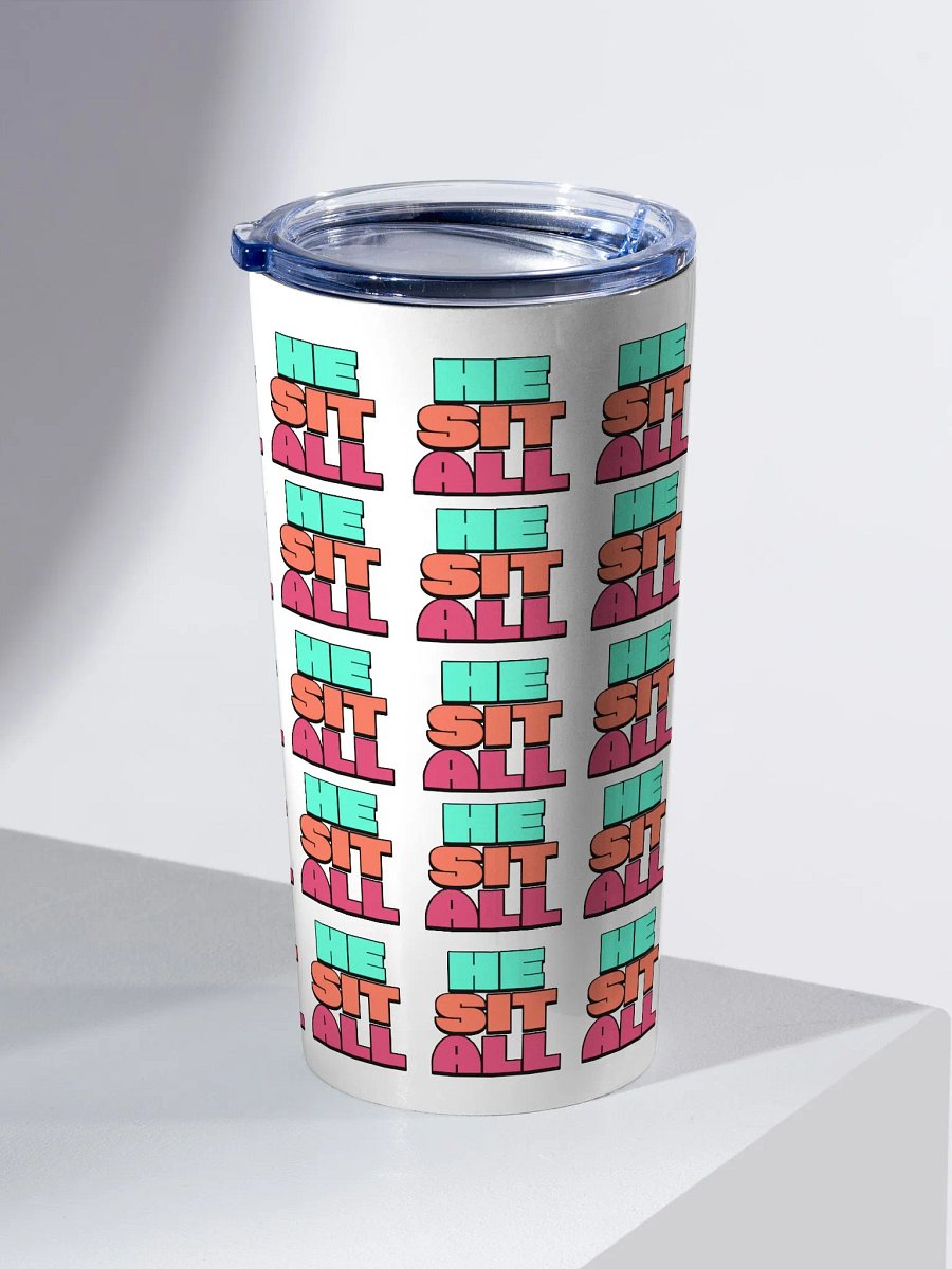 He-Sit-All 20oz Tumbler product image (2)