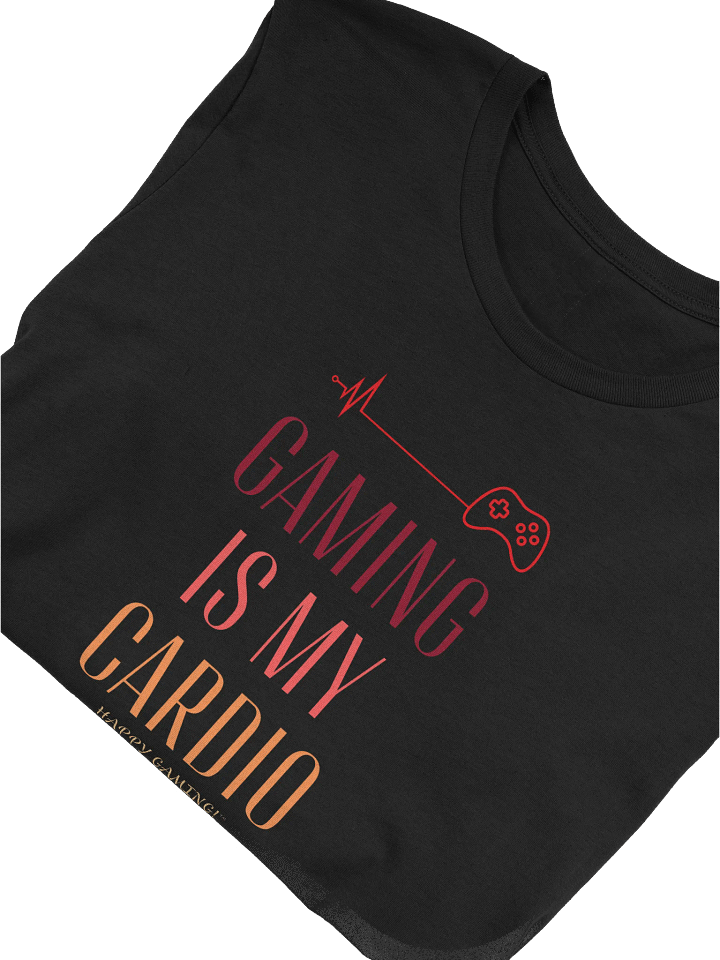 Gaming Is My Cardio Tee product image (1)
