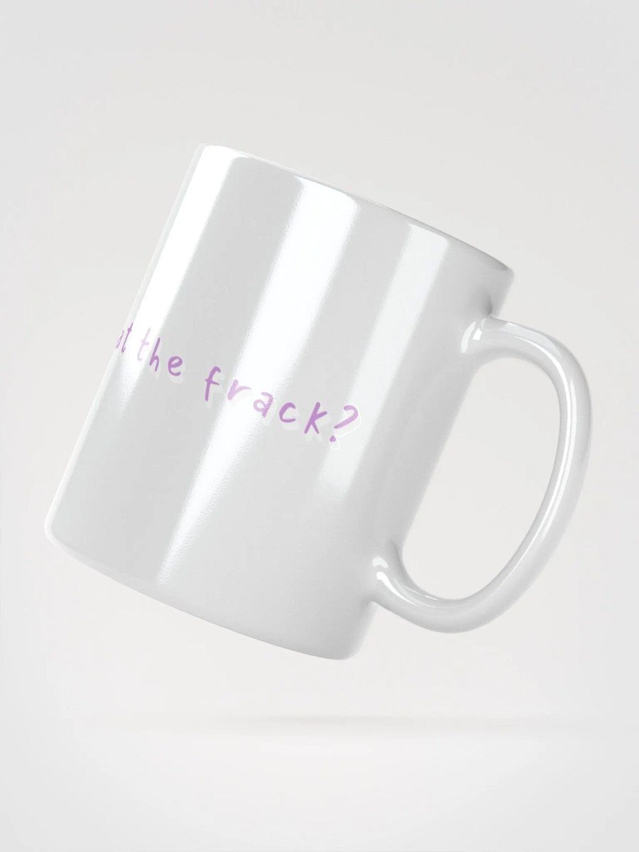 What The Frack? Mug product image (3)
