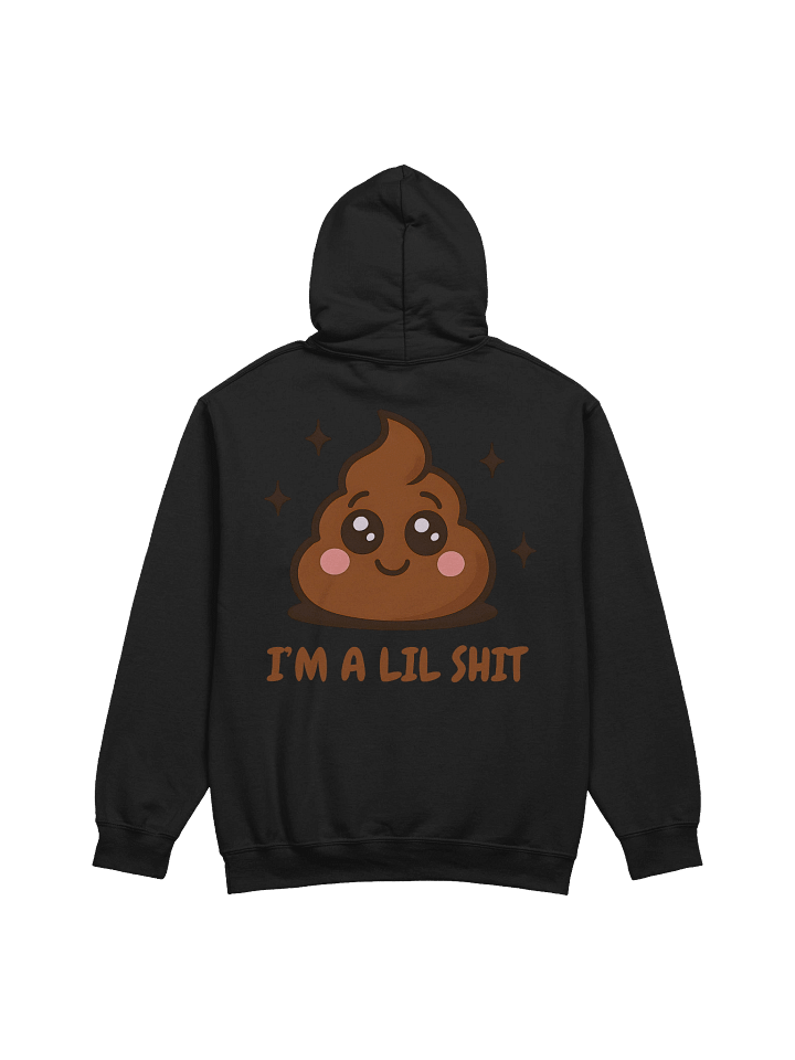 I'm a lil shit hoodie [Style 3] product image (10)