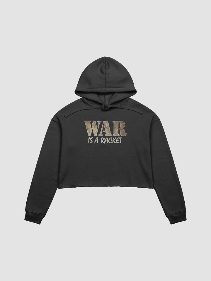 War Is A Racket - Metal - Bella+Canvas Fleece Crop Hoodie product image (1)