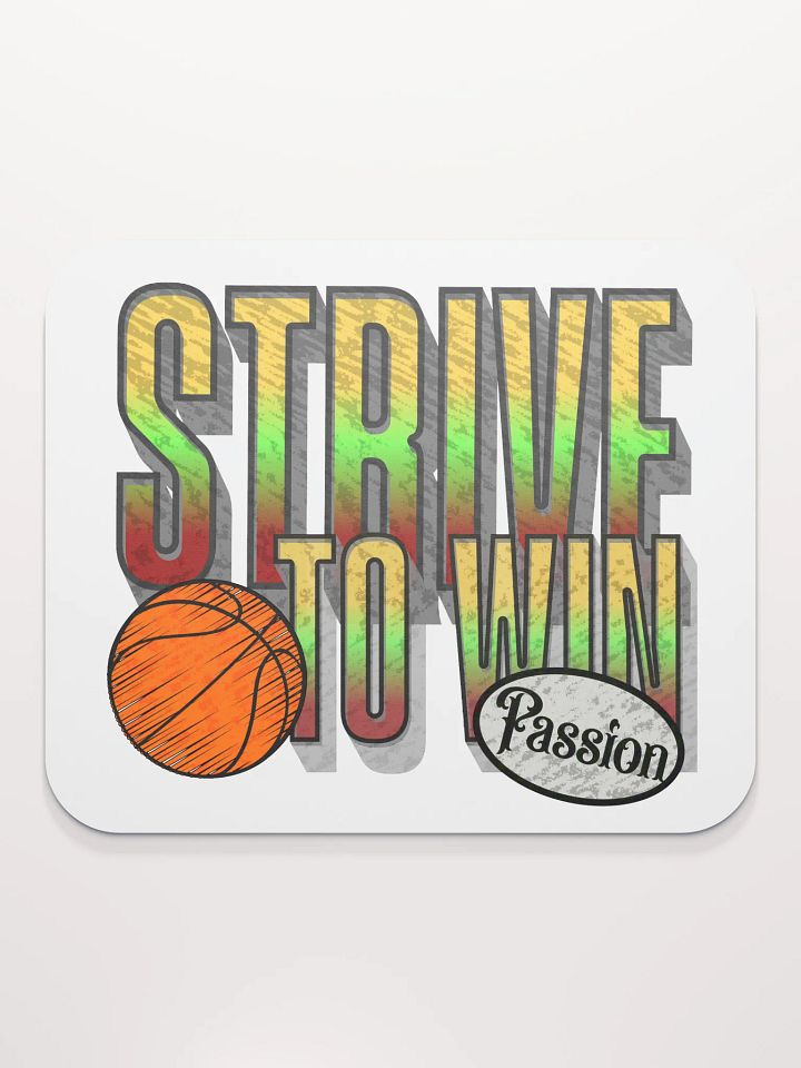 Strive To Win Basketball Passion Mouse Pad product image (1)