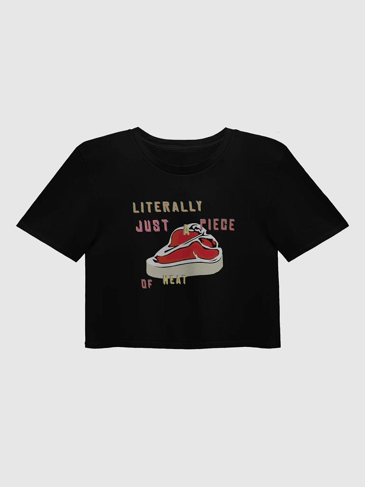 Literally a piece of meat Crop-Top product image (2)