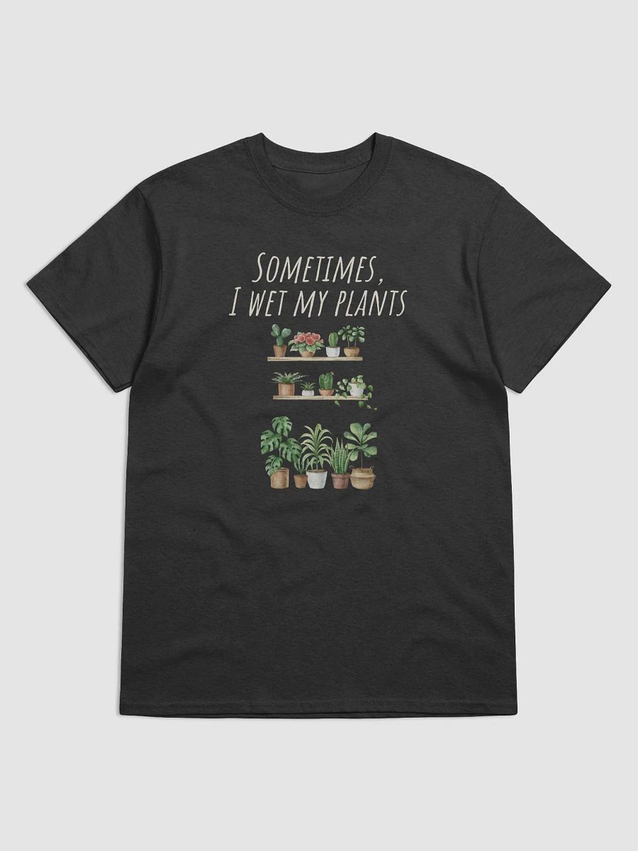 Sometimes I Wet My Plants product image (1)
