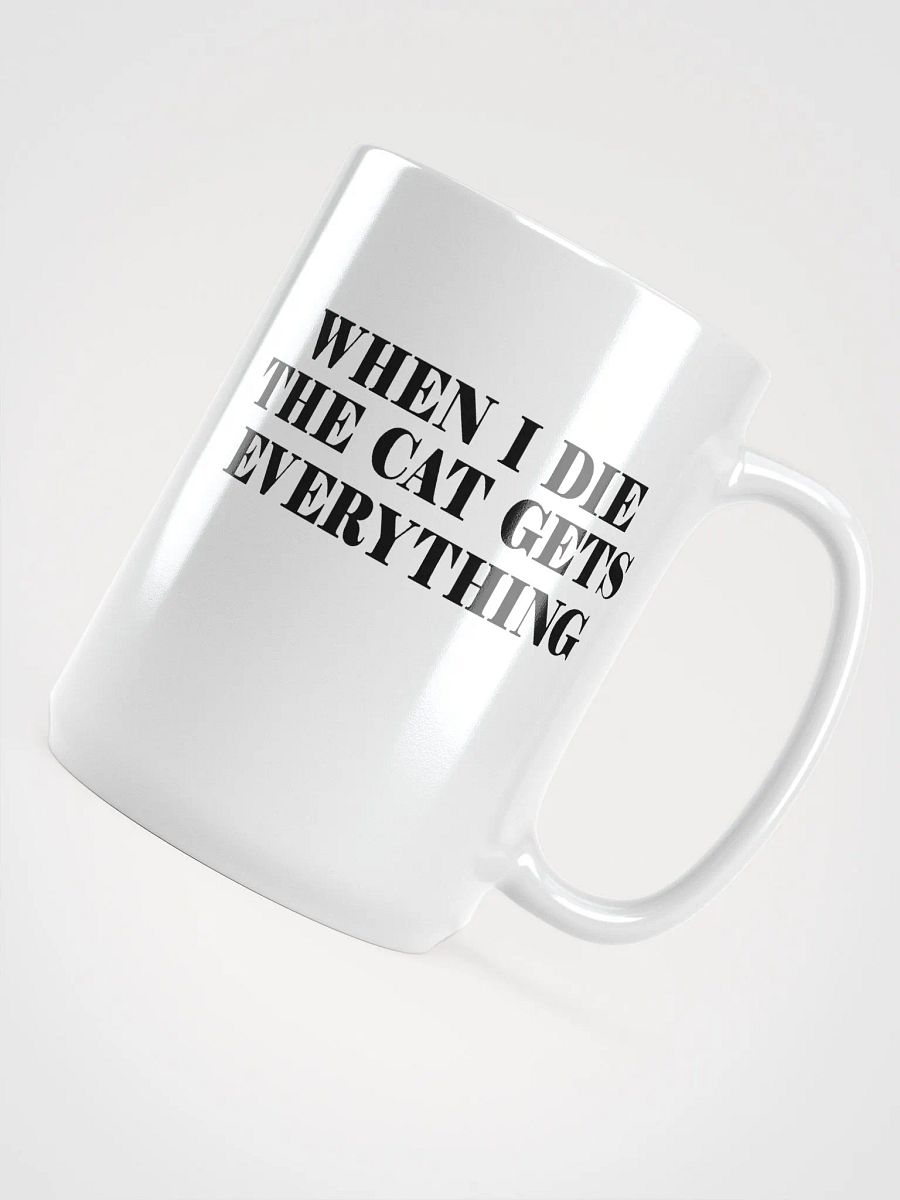 Cat gets everything - mug product image (4)
