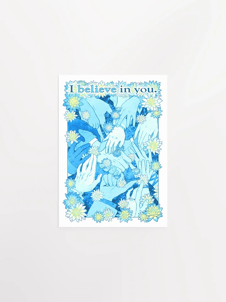 I believe in you - Print product image (1)