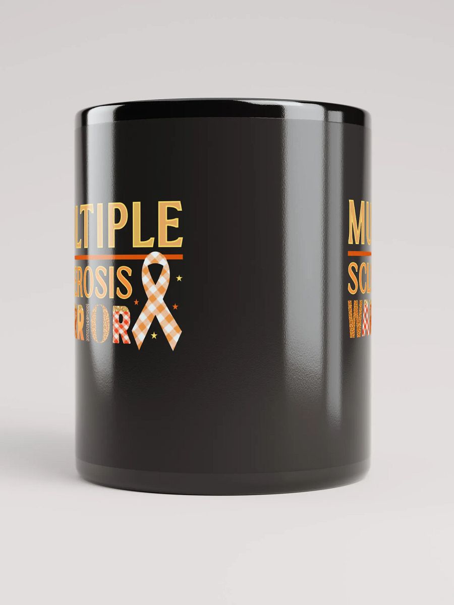 Multiple Sclerosis Warrior, Awareness Black Gross Ceramic Mug product image (5)