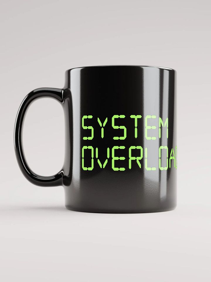 System overload - the mug product image (2)