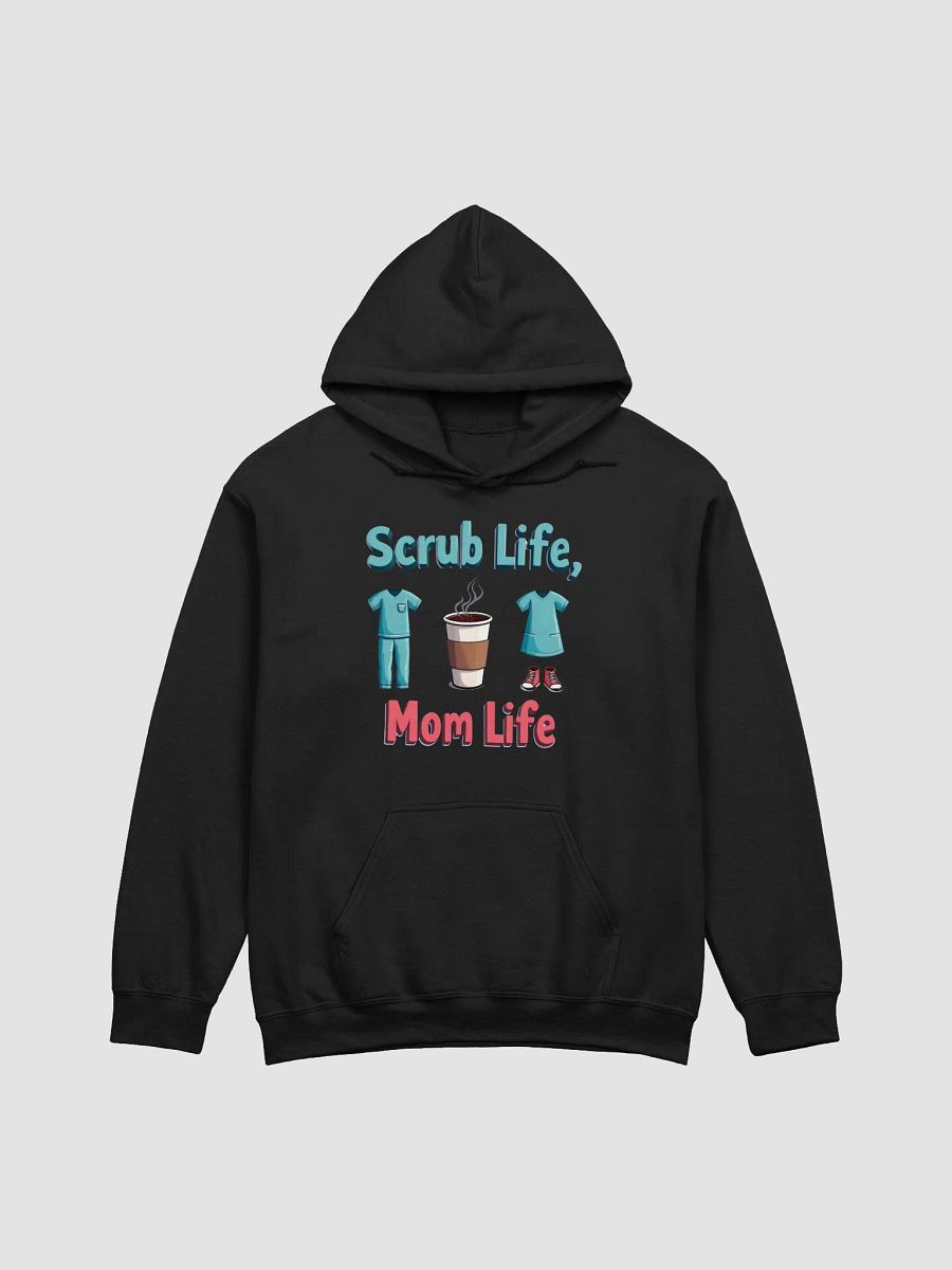 Scrub Life, Mom Life Classic Hoodie product image (2)