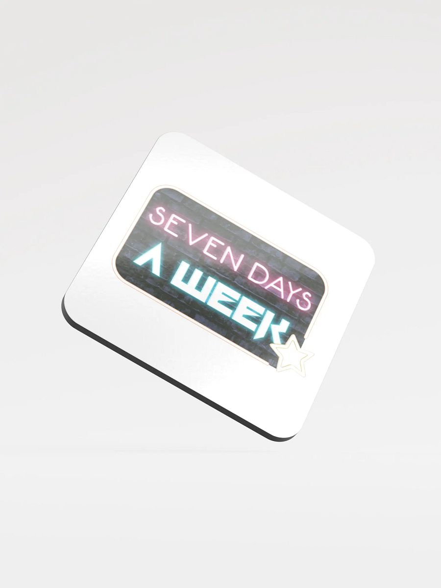 Seven Days A Week Coaster product image (1)