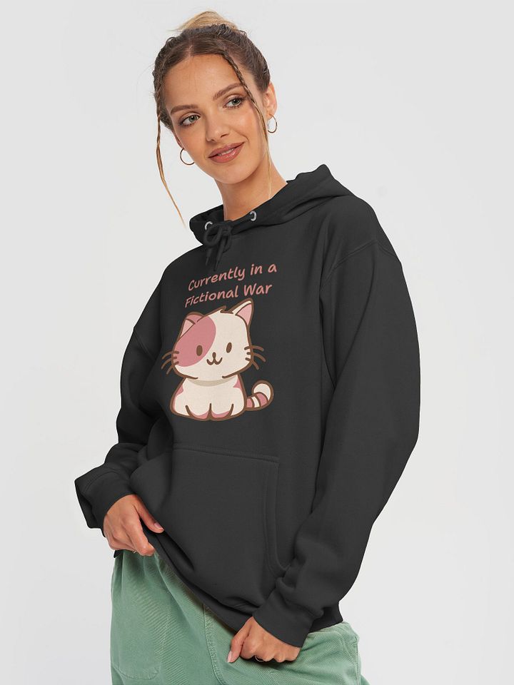 Currently in a fictional war, hoddie product image (2)