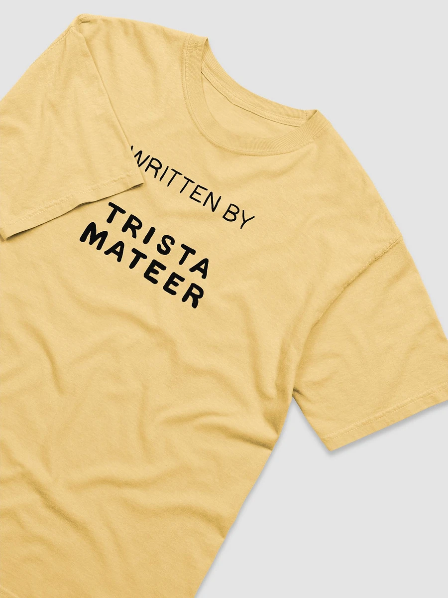 Written by Trista Mateer T-Shirt product image (3)
