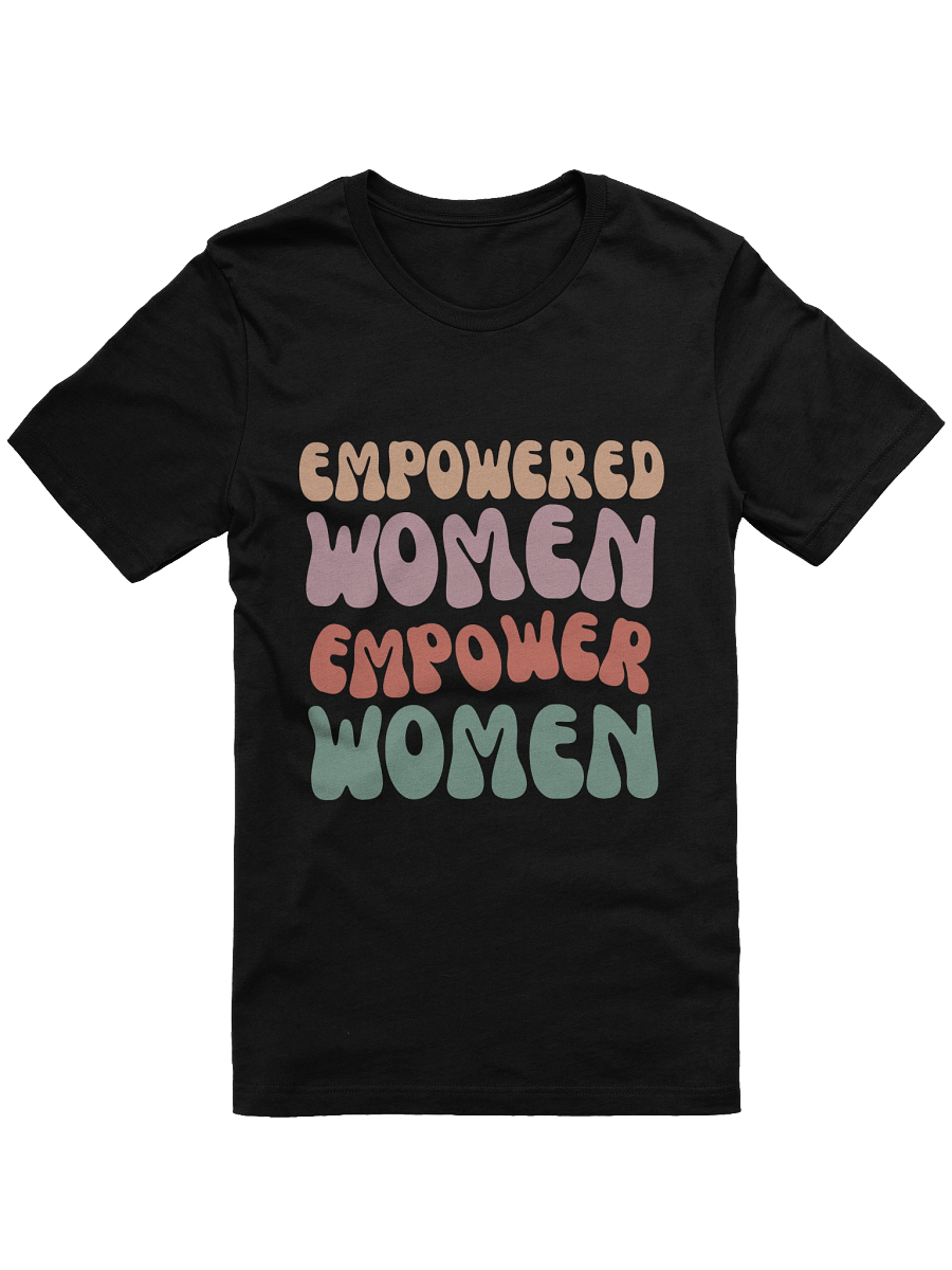 Empowered Women Colorful T-Shirt product image (3)