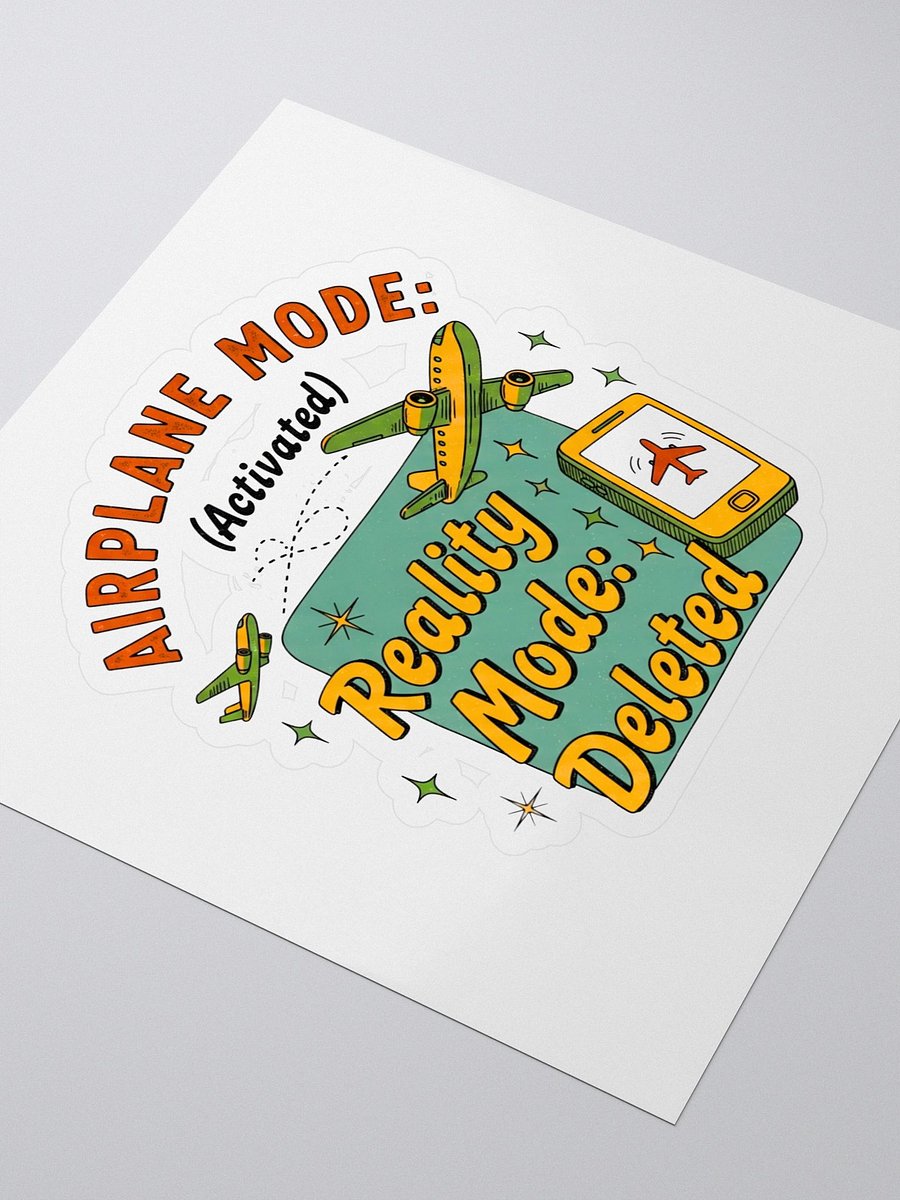 Airplane Mode Activated Sticker - Reality Mode Deleted Traveller Decal product image (3)