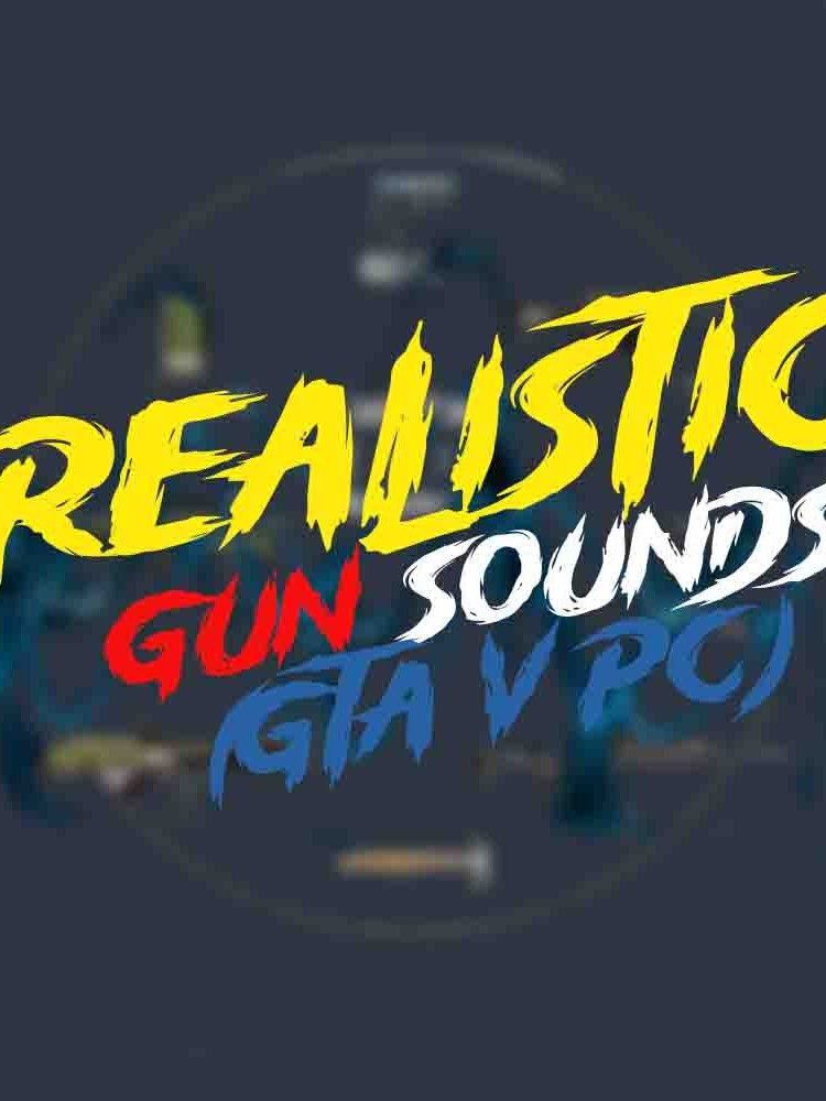 GTA V Realistic Gun Sound Pack product image (1)