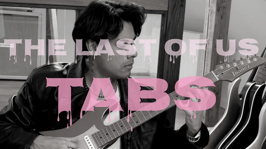 The Last Of Us Tabs product image (1)