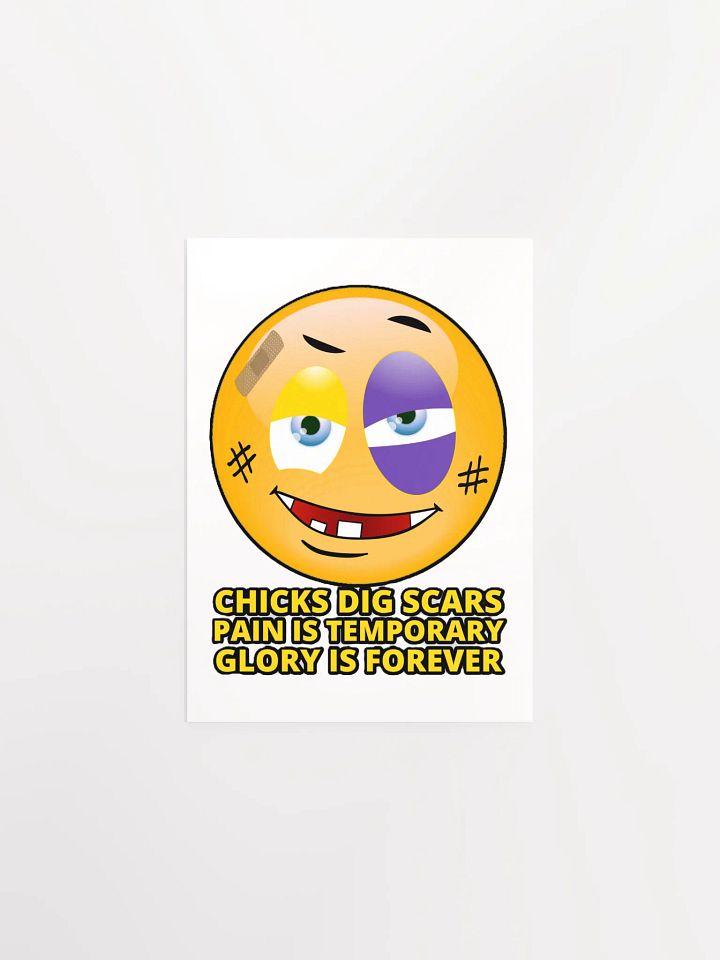 CHICKS DIG SCARS, PAIN IS TEMPORARY, GLORY IS FOREVER product image (4)