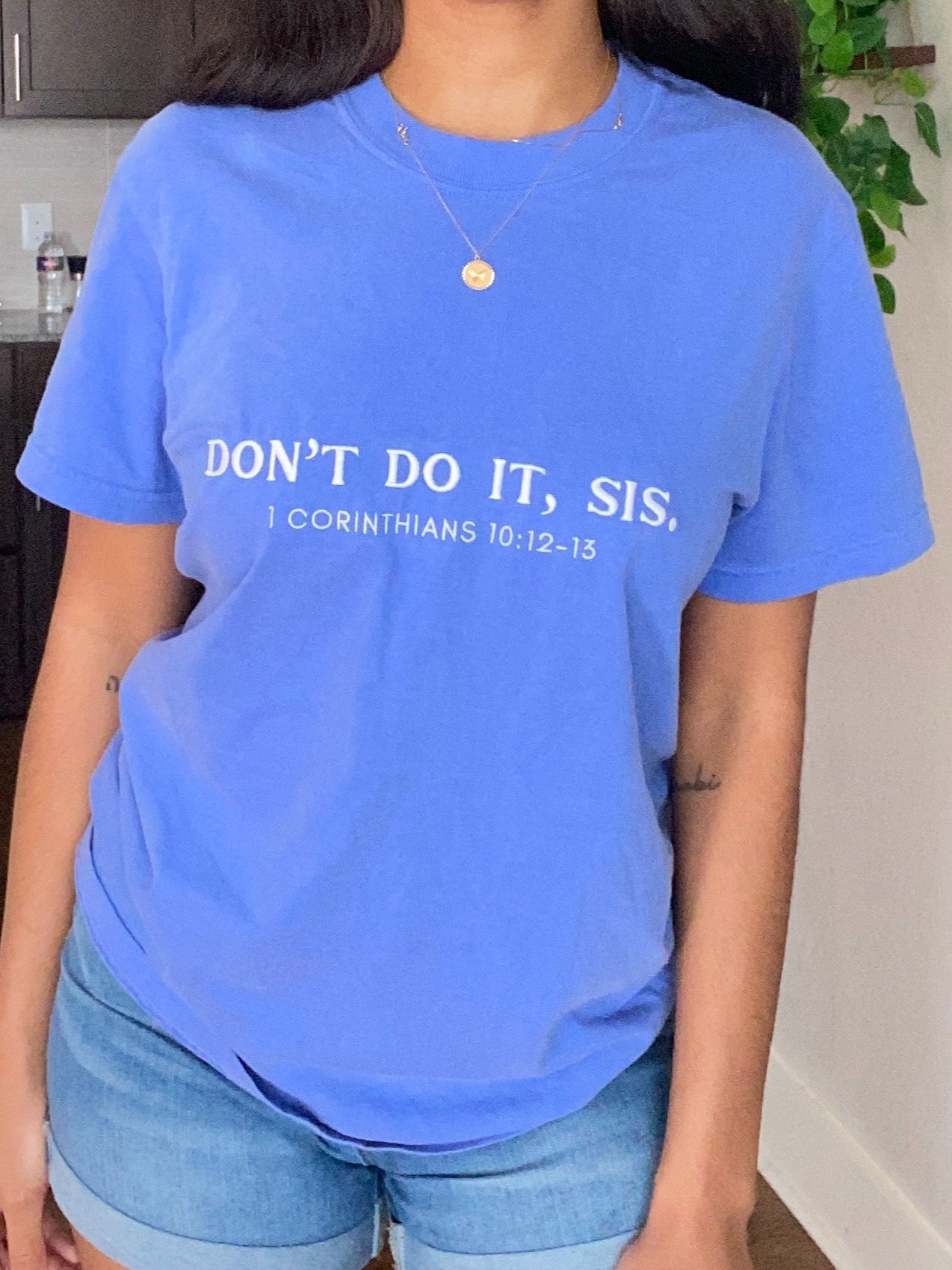 Don't Do It Sis Embroidered Women's Tee product image (1)