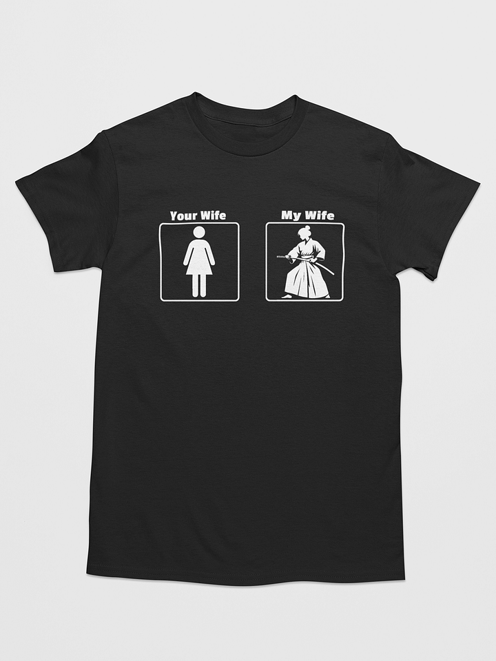 My Wife Samurai Funny T-Shirt product image (1)