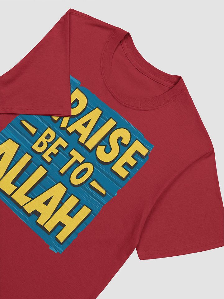 Praise Be to Allah Unisex T-Shirt product image (2)