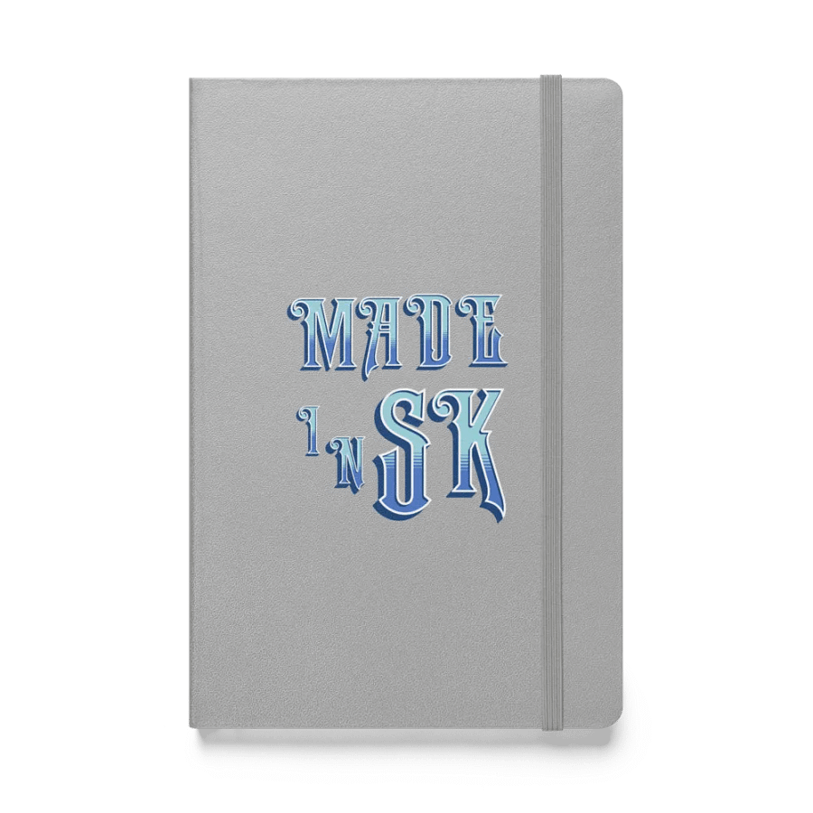 Made In SK Saskatoon Saskatchewan Signature Hardcover Notebook product image (1)