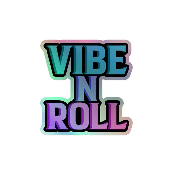 Vibe n Roll Holographic Sticker product image (2)